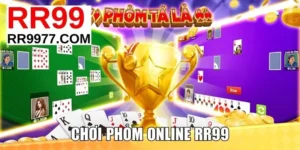Chơi Phỏm Online RR99 - Siêu Phẩm Casino Đặc Sắc, Thú Vị